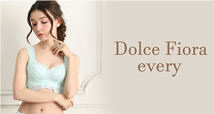 dolce fiora every ドルチェフィオラエブリー